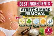 Best Ingredients for Stretch Mark Removal (Science-Based Guide)