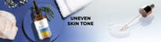 Shop the Best Cream & Serum for Uneven Skin Tone Online