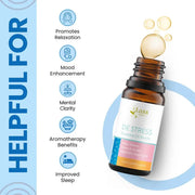 De-Stress Essential Oil for Stress Relief, Mental Calm & Relaxation – 10 ml